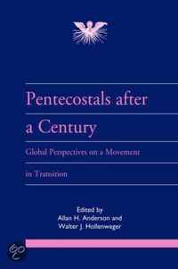 Pentecostals After a Century