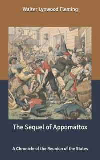 The Sequel of Appomattox