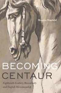 Becoming Centaur