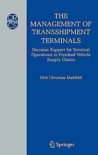 The Management of Transshipment Terminals