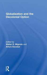 Globalization and the Decolonial Option