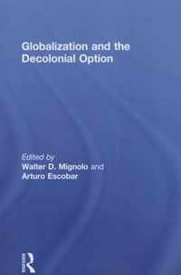 Globalization and the Decolonial Option