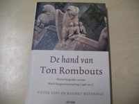 De hand van Ton Rombouts