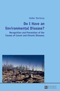 Do I Have an Environmental Disease?