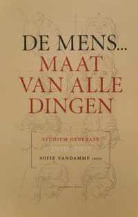 Studium Generale 9: De mens ... maat van alle dingen