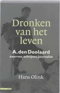 Dronken van het leven A. den Doolaard