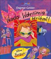 Wanda Waanzinnig beroemd