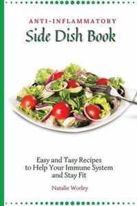 Anti-Inflammatory Side Dish Book