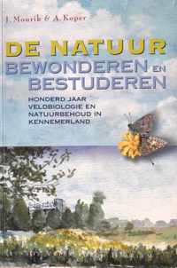 De Natuur Bewonderen En Bestuderen