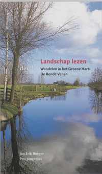 Landschap lezen 1 -  Wandelen in het Groene Hart De Ronde Venen