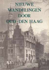 Nieuwe wandelingen door oud-den haag