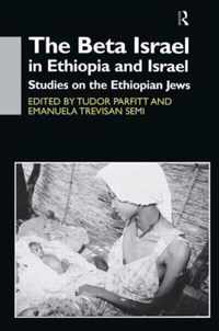 The Beta Israel in Ethiopia and Israel