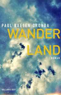 Wanderland - Paul Baeten Gronda - Paperback (9789048840342)