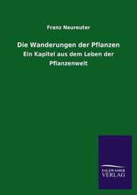 Die Wanderungen Der Pflanzen