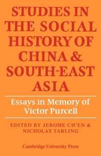 Studies in the Social History of China and South-East Asia