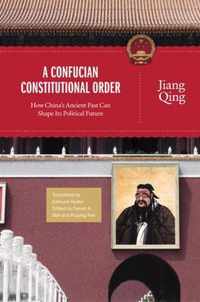 A Confucian Constitutional Order