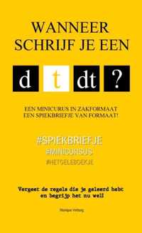 Wanneer schrijf je een d, t of dt? - Monique Verburg - Paperback (9789464481211)