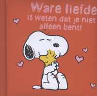 Ware liefde is weten dat je niet alleen bent!