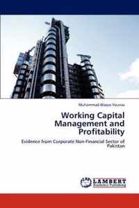 Working Capital Management and Profitability