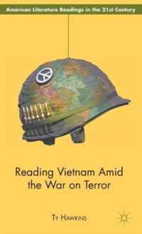 Reading Vietnam Amid the War on Terror