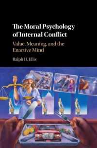 The Moral Psychology of Internal Conflict