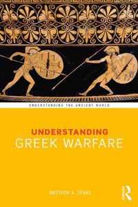 Understanding Greek Warfare