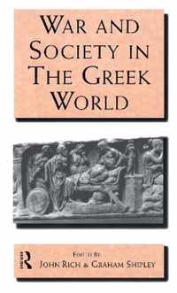 War and Society in the Greek World