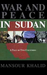 War and Peace in the Sudan