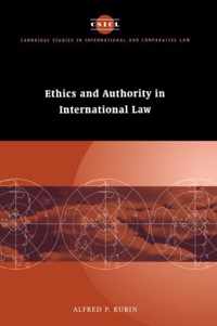 Ethics and Authority in International Law