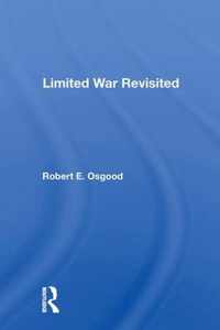 Limited War Revisited