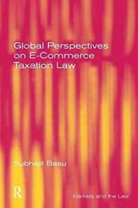 Global Perspectives on E-Commerce Taxation Law