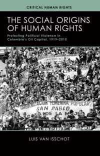 The Social Origins of Human Rights