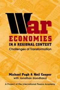 War Economies in a Regional Context