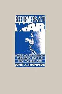 Reformers And War