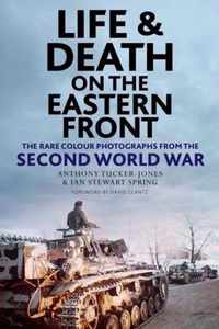 Life and Death on the Eastern Front