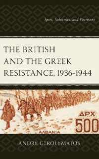 The British and the Greek Resistance, 1936-1944