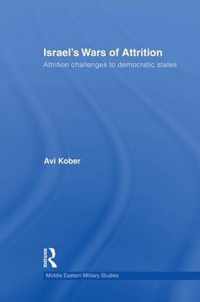 Israel's Wars of Attrition