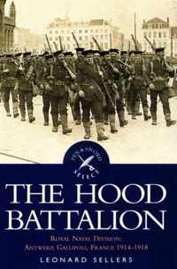 Hood Battalion, The: Royal Naval Division