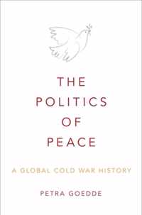 The Politics of Peace