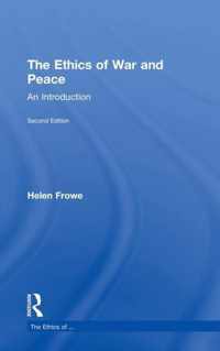 The Ethics of War and Peace