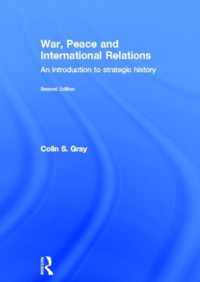 War, Peace and International Relations