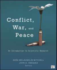 Conflict, War, and Peace