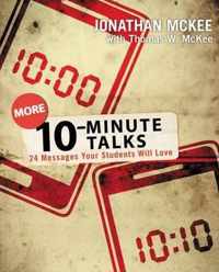 More 10-Minute Talks