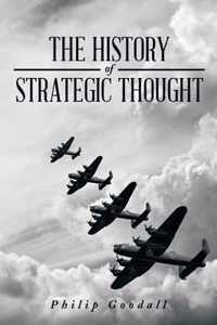 The History of Strategic Thought