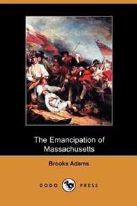 The Emancipation of Massachusetts