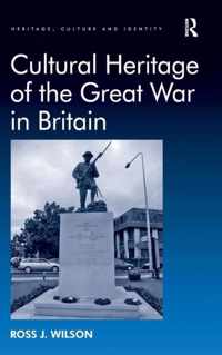 Cultural Heritage of the Great War in Britain