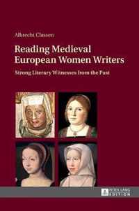 Reading Medieval European Women Writers