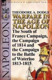 Warfare in the Age of Napoleon-Volume 6