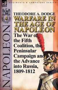 Warfare in the Age of Napoleon-Volume 4