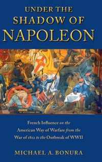 Under the Shadow of Napoleon